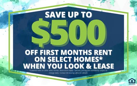 a sign that says save up to 500 off first months rent on select homes